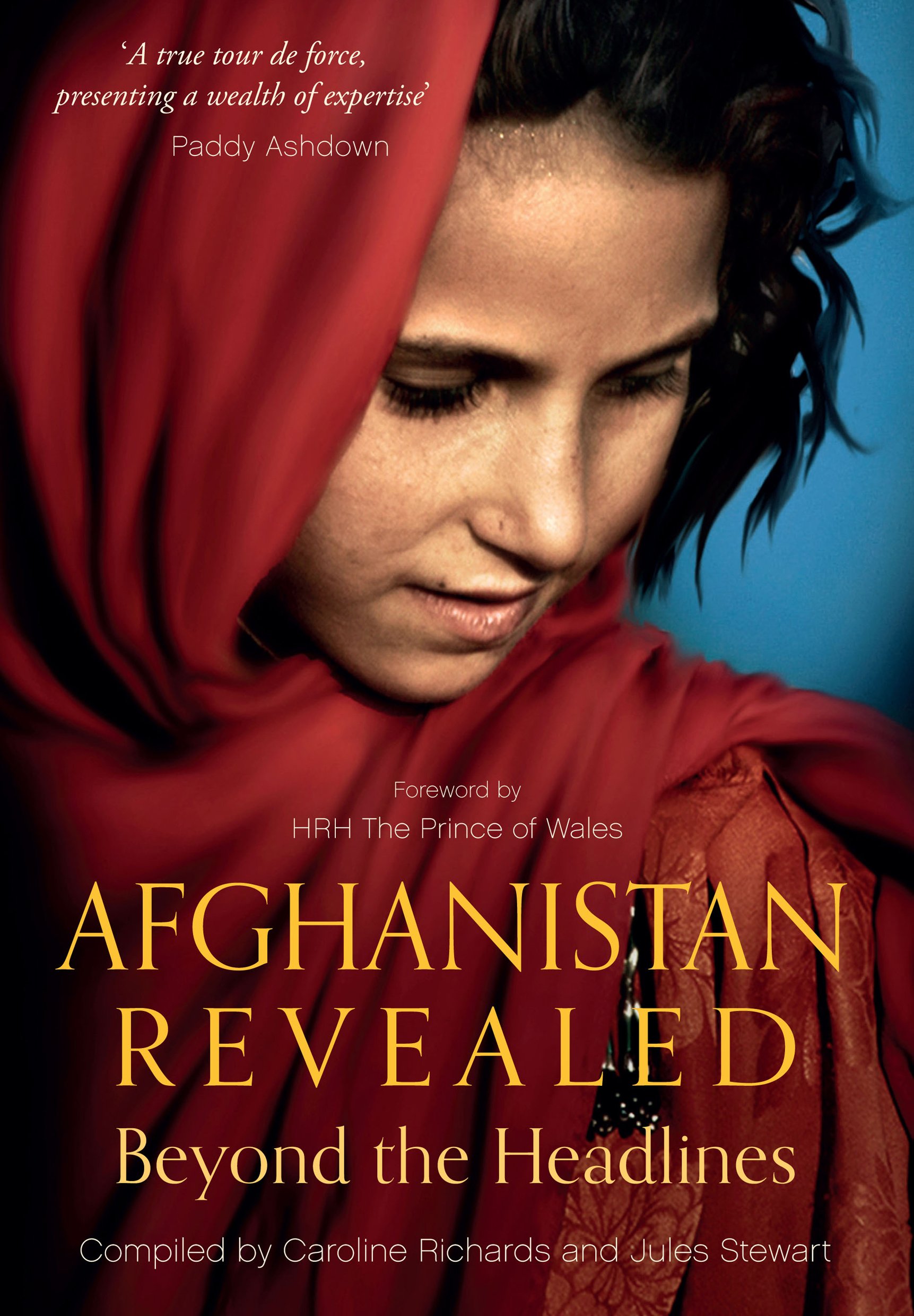 Afghanistan Revealed, edited by Caroline Richard